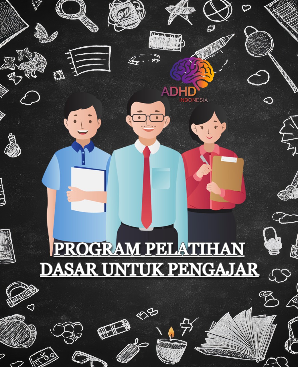Pelatihan Dasar Pengajar ADHD Indonesia Provinsi Papua